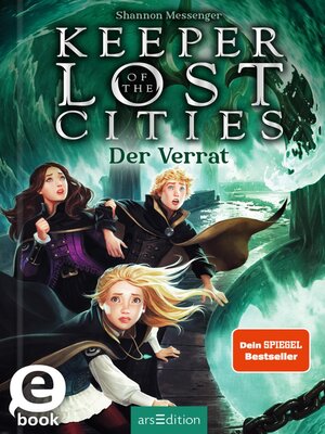 cover image of Keeper of the Lost Cities – Der Verrat (Keeper of the Lost Cities 4)